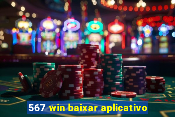 567 win baixar aplicativo